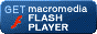 GET macromedia FLASH PLAYER